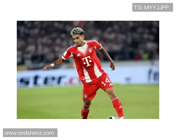 拜仁官推称迪亚斯进球如艺术品绝妙瞬间值得珍藏